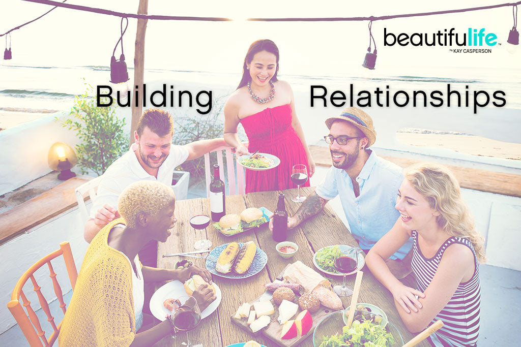 Beautifulife - Building Relationships